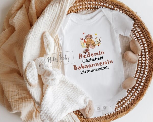 Dedemin Gözbebeği Babaannemin Birtanesiyim yazılı Zıbın
