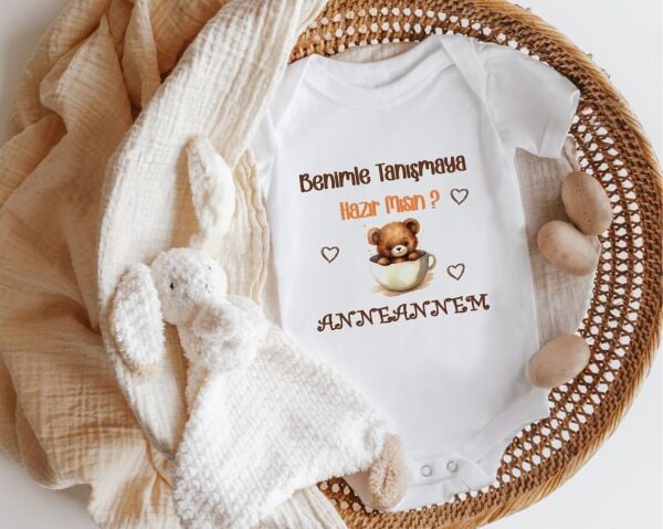 Benimle Tanışmaya Hazır Mısın  Anneannem Yazılı Zıbın